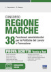 Concorso regione Marche 38 Ffunzionari amministrativi per le politiche del lavoro e formazione. Prova scritta